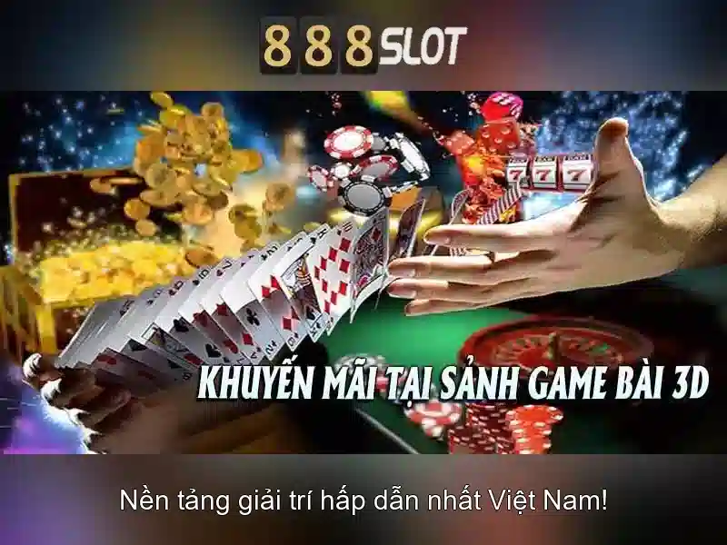 Trải Nghiệm Slot 888