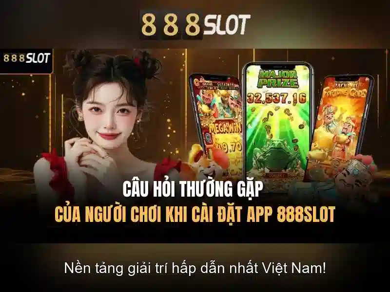 Giới thiệu 888Slot APK
