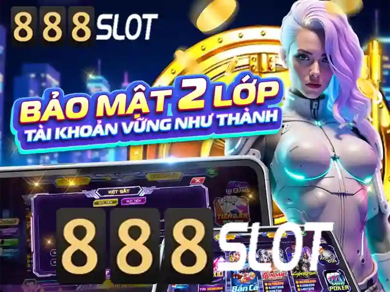 Ưu Điểm Nổi Bật Của 888slot